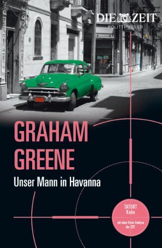 Graham Greene - Unser Mann in Havanna - Preis vom 18.10.2026 19:22:15 h