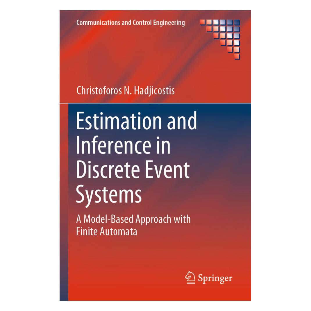 Springer Estimation and Inference in Discrete Event Systems (Englisch, Softcover, Christoforos N. Hadjicostis) (56159494)