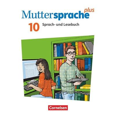 Muttersprache plus - Allgemeine Ausgabe 2020 und Sachsen 2019 - 10. Schuljahr, Taschenbuch von Simone Kiessling,Petra Marggraf,Tina