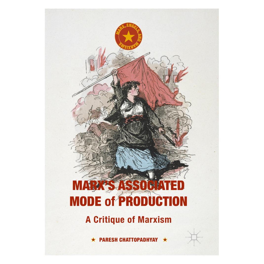 Springer Marx's Associated Mode of Production (Englisch, Softcover, Paresh Chattopadhyay) (55616710)