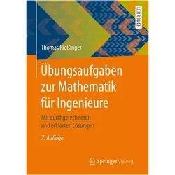 Übungsaufgaben zur Mathematik für Ingenieure, Schulbücher von Thomas Rießinger