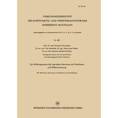 Zur Wirkungsweise der steroiden Hormone auf Wachstum und Differenzierung, Taschenbuch von Hermann Wurmbach,Klaus-Josef Nobis,Susane Mertens-Neuling,