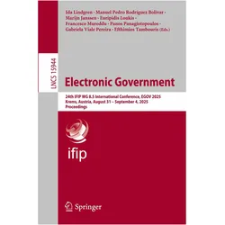 Electronic Government, Fachbücher von Efthimios Tambouris, Gabriela Viale Pereira, Francesco Mureddu, Ida Lindgren, Euripidis Loukis, Marijn Janssen, Panos Panagiotopoulos, Manuel Pedro Rodríguez Bolívar