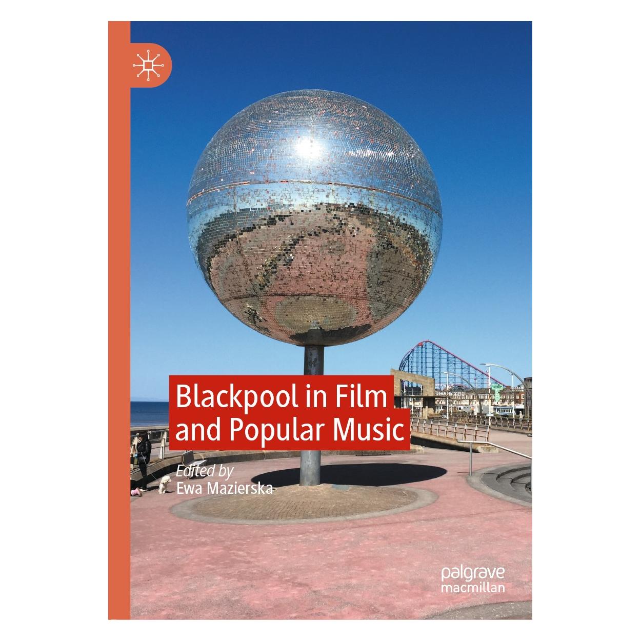 Springer Blackpool in Film and Popular Music (Englisch, Hardcover, Ewa Mazierska) (9783030499341)