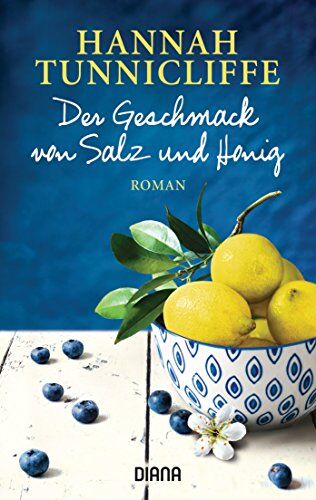 Hannah Tunnicliffe - Der Geschmack von Salz und Honig: Roman - Preis vom 06.10.2026 07:26:00 h