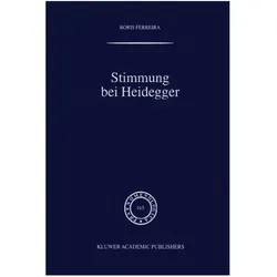 Stimmung bei Heidegger, Sachbücher von B. Ferreira