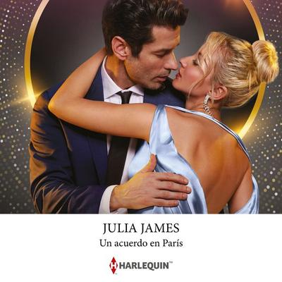 Un acuerdo en París - Julia James, Audio, 9791370329105