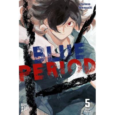 Blue Period 5, Taschenbuch von Tsubasa Yamaguchi, Manga Cult, 978-3-96433-370-4