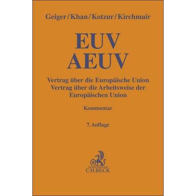 EUV / AEUV, Gebundene Ausgabe von , C.H. Beck, 978-3-406-76267-3