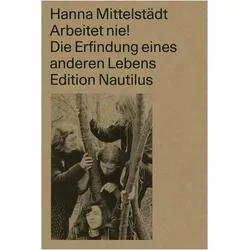 Arbeitet nie!, Fachbücher von Hanna Mittelstädt