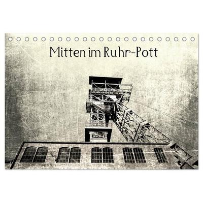 Mitten im RuhrPott (Tischkalender 2027 DIN A5 quer), CALVENDO Monatskalender