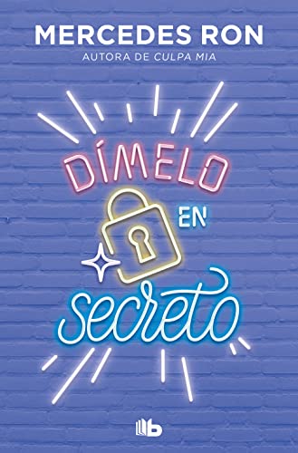 Mercedes Ron - Dímelo en secreto (Dímelo 2) (Ficción, Band 2) - Preis vom 06.10.2026 07:26:00 h
