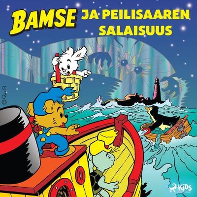Bamse ja Peilisaaren salaisuus - Jan Magnusson,Dan Andréasson, Audio, 9788728090060