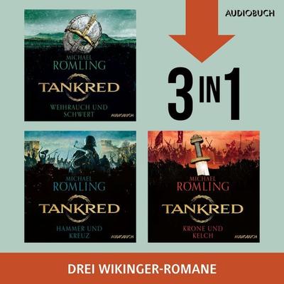 Tankred - Weihrauch und Schwert, Hammer und Kreuz & Krone und Kelch - Michael Römling, Audio, 9788727261621