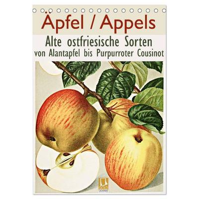Äpfel/Appels. Alte ostfriesische Sorten (Tischkalender 2026 DIN A5 hoch), CALVENDO Monatskalender