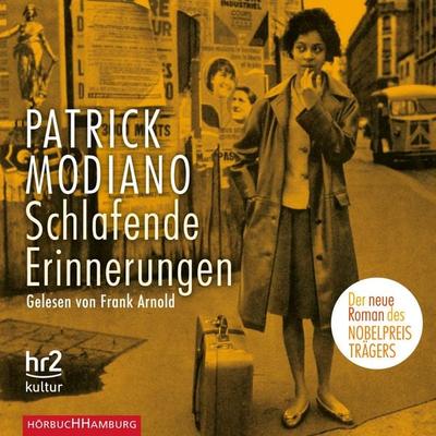 Schlafende Erinnerungen - Patrick Modiano, Audio, 9783844919233