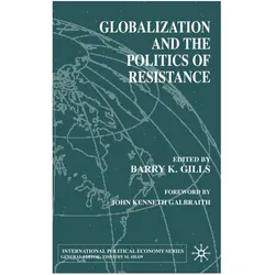 Globalization and the Politics of Resistance, Fachbücher von B. Gills