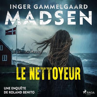 Le Nettoyeur - Inger Gammelgaard Madsen, Audio, 9788726229677
