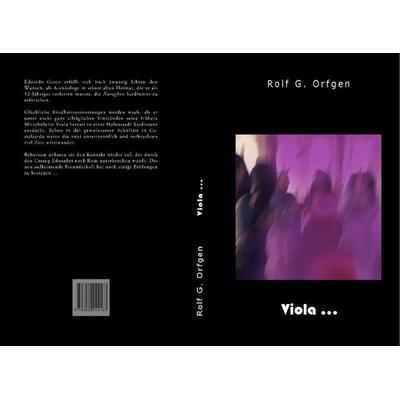 Viola..., Taschenbuch von Rolf G. Orfgen, Rolf G. Orfgen, 978-3-9820441-6-3