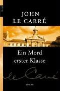John Le Carré - Ein Mord erster Klasse - Preis vom 07.10.2026 11:45:10 h