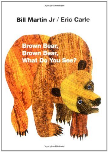 Bill Martin - Brown Bear, Brown Bear, What Do You See? - Preis vom 19.10.2026 19:33:35 h