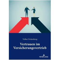 Vertrauen im Versicherungsvertrieb, Fachbücher von Volker Eickenberg
