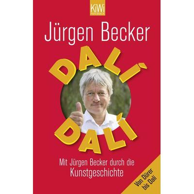Dalí Dalí, Taschenbuch von Jürgen Becker,Dietmar Jacobs, Kiepenheuer & Witsch