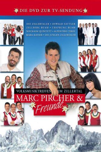 Marc Pircher - Marc Pircher & Freunde - Volksmusiktreffen im Zillertal - Preis vom 09.10.2026 07:28:09 h