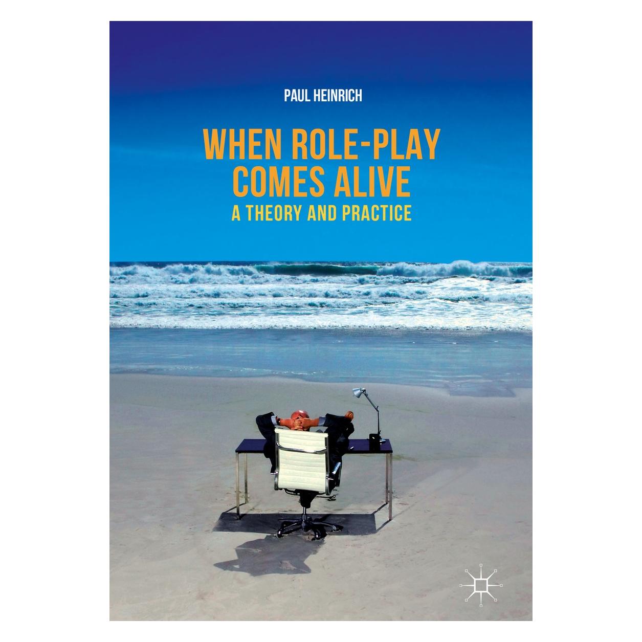 Springer When role-play comes alive (Englisch, Hardcover, Paul Heinrich) (9789811059681)