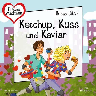 Freche Mädchen: Ketchup, Kuss und Kaviar - Hortense Ullrich, Audio, 9783844938920