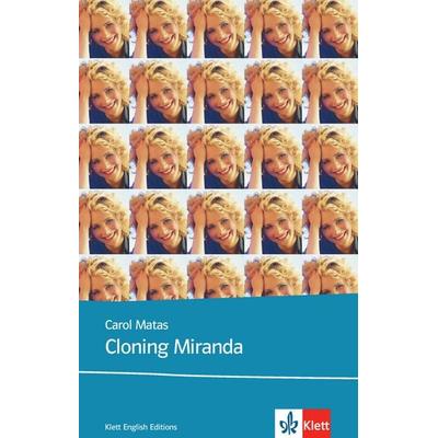 Cloning Miranda, Taschenbuch von Carol Matas, Klett Sprachen GmbH