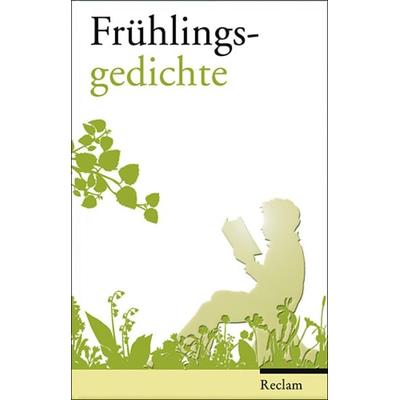 Frühlingsgedichte, Gebundene Ausgabe von Evelyne Polt-Heinzl,Christine Schmidjell, Reclam, Philipp
