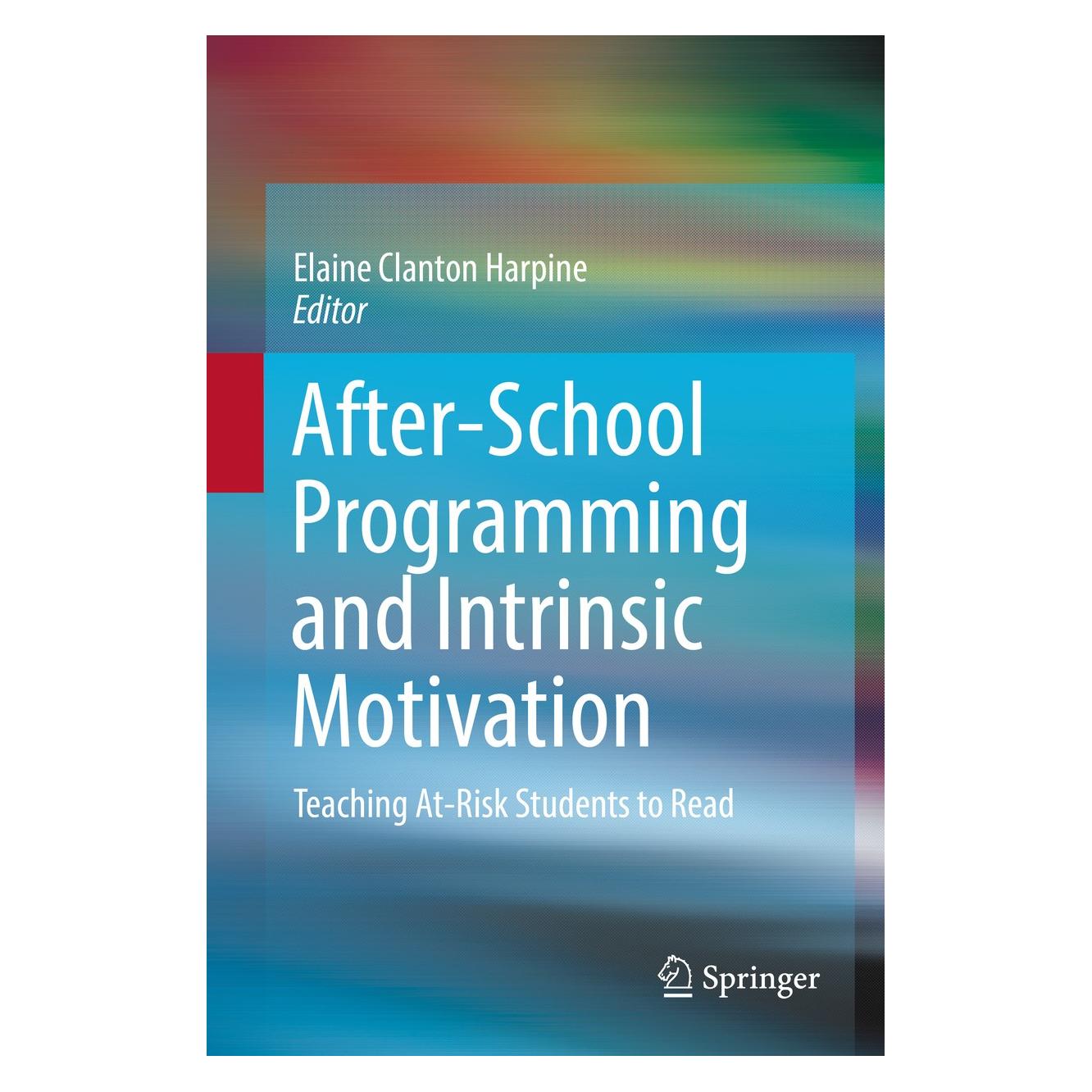 Springer After-School Programming and Intrinsic Motivation (9783030228446)
