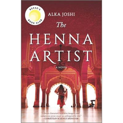 The Henna Artist, Gebundene Ausgabe von Alka Joshi, Mira Books, 978-0-7783-0945-1