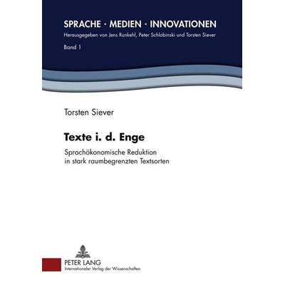 Texte i. d. Enge, Gebundene Ausgabe von Torsten Siever, Peter Lang GmbH, Internationaler Verlag der Wissenschaften, 978-3-631-60529-5
