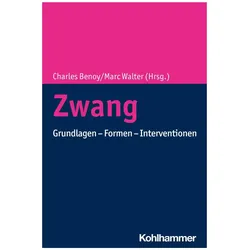 Zwangsstörung, Fachbücher von Marc Walter, Gerhard Dammann, Veronika Brezinka, Vanya Gocheva, Christine Brancato