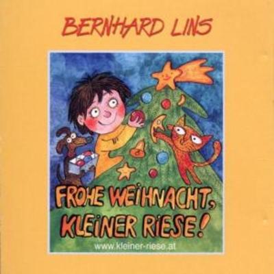 Frohe Weihnacht,Kleiner Riese - Bernhard Lins, CD, 9003549519850