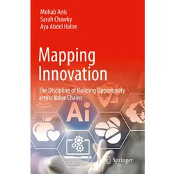 Mapping Innovation, Fachbücher von Mohab Anis, Sarah Chawky, Aya Abdel Halim