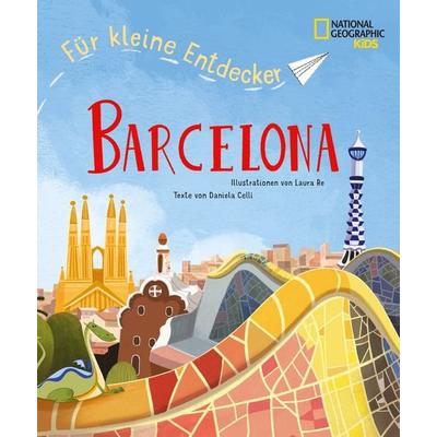Barcelona für kleine Entdecker. Reiseführer für Kinder, Gebundene Ausgabe von Daniela Celli, Edizioni White Star SrL