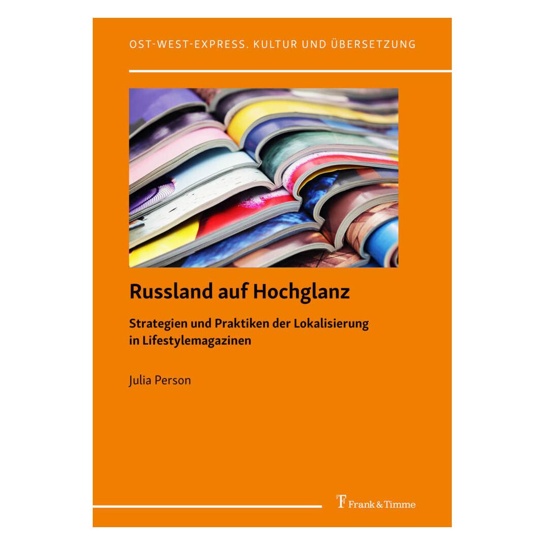 Frank & Timme Person:Russland auf Hochglanz (Deutsch, Softcover, Julia Person) (47009619)