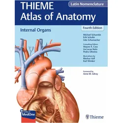 Internal Organs (THIEME Atlas of Anatomy), Latin Nomenclature, Fachbücher von Lia Neto, Pedro Oliveira, Wayne Cass, Erik Schulte, Udo Schumacher, Michael Schuenke