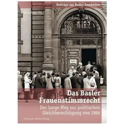 Das Basler Frauenstimmrecht, Fachbücher von Noemi Crain Merz, Anita Fetz, Esther Baur, Fabienne Amlinger, Krattiger