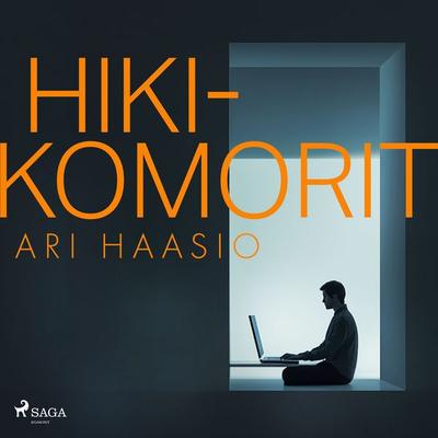 Hikikomorit - Ari Haasio, Audio, 9788727268354