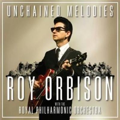 Unchained Melodies: Roy Orbison & The Royal Philha - Roy Orbison, CD