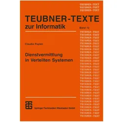 Dienstvermittlung in Verteilten Systemen, Fachbücher von Claudia Popien