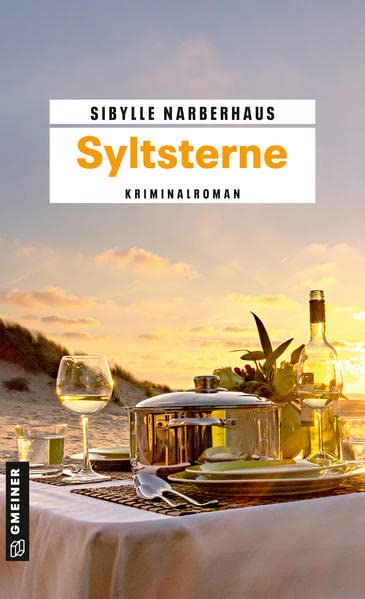 Sibylle Narberhaus - Syltsterne: Kriminalroman (Anna Bergmann) (Kriminalromane im GMEINER-Verlag) - Preis vom 11.10.2026 03:10:56 h