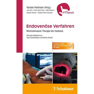 Endovenöse Verfahren, Taschenbuch von Jens Alm,Franz-Xaver Breu,Uldis Maurins,Felizitas Pannier,Stefanie Reich-Schupke, Schattauer, 978-3-7945-3087-8