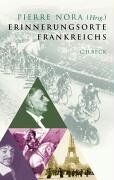 Pierre Nora - Erinnerungsorte Frankreichs - Preis vom 02.10.2026 23:42:20 h