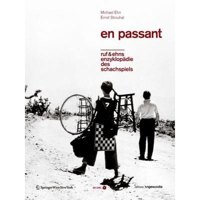 EN PASSANT – ruf & ehns Enzyklopädie des Schachspiels, Gebundene Ausgabe von , Birkhäuser, 978-3-99043-384-3
