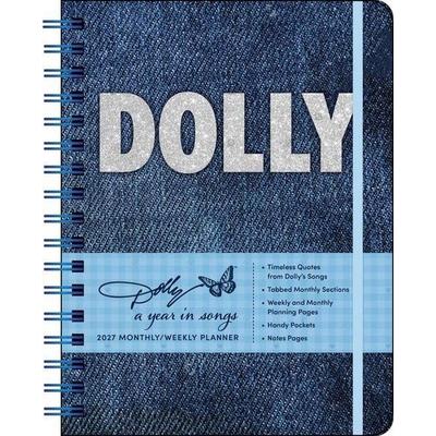 Dolly Parton: A Year in Songs Deluxe Organizer 2027 Weekly Planner Calendar